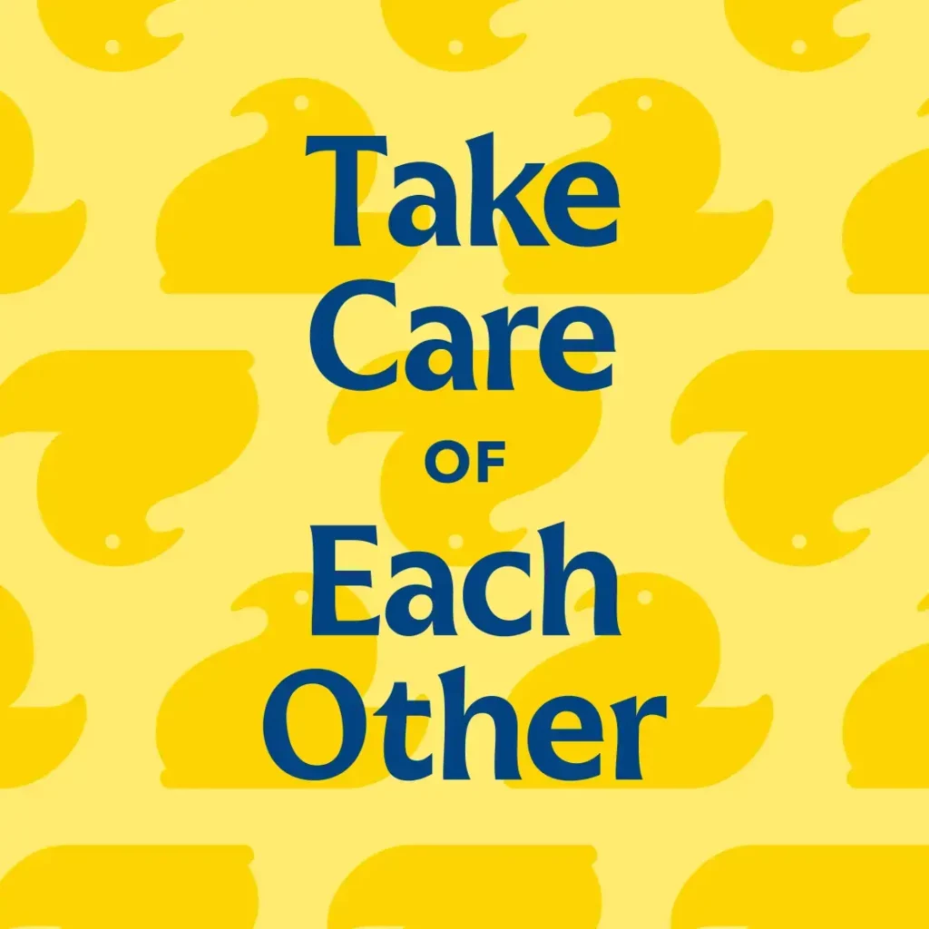 "Take Care OF Each Other" text on a yellow background with a repeating pattern of Peeps chick silhouettes.